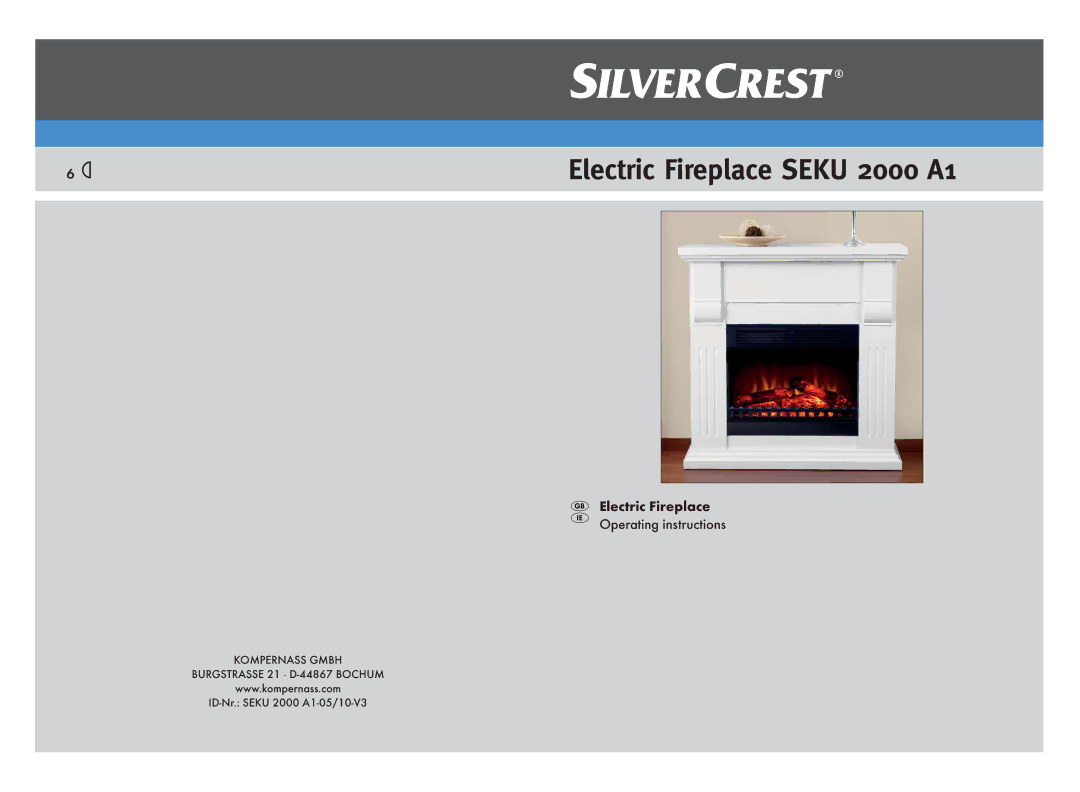 Silvercrest SEKU 2000 A16 operating instructions Electric Fireplace Seku 2000 A1, ID-Nr. Seku 2000 A1-05/10-V3 