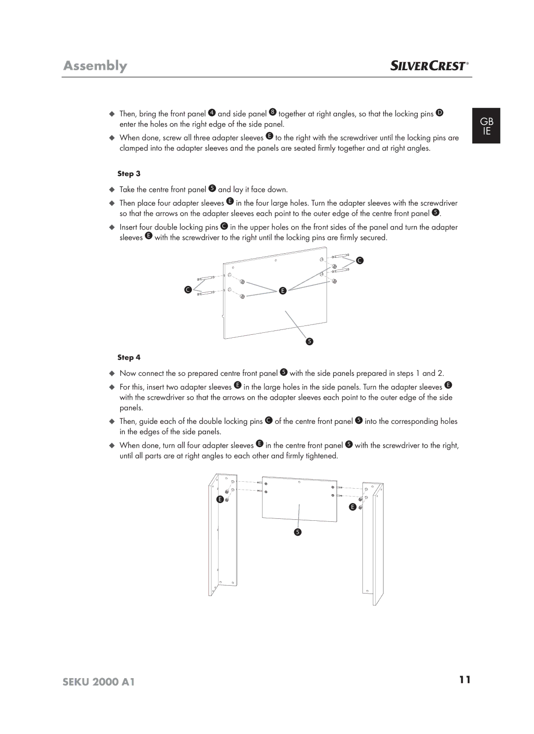 Silvercrest SEKU 2000 A16 operating instructions ‹ Take the centre front panel 5 and lay it face down 