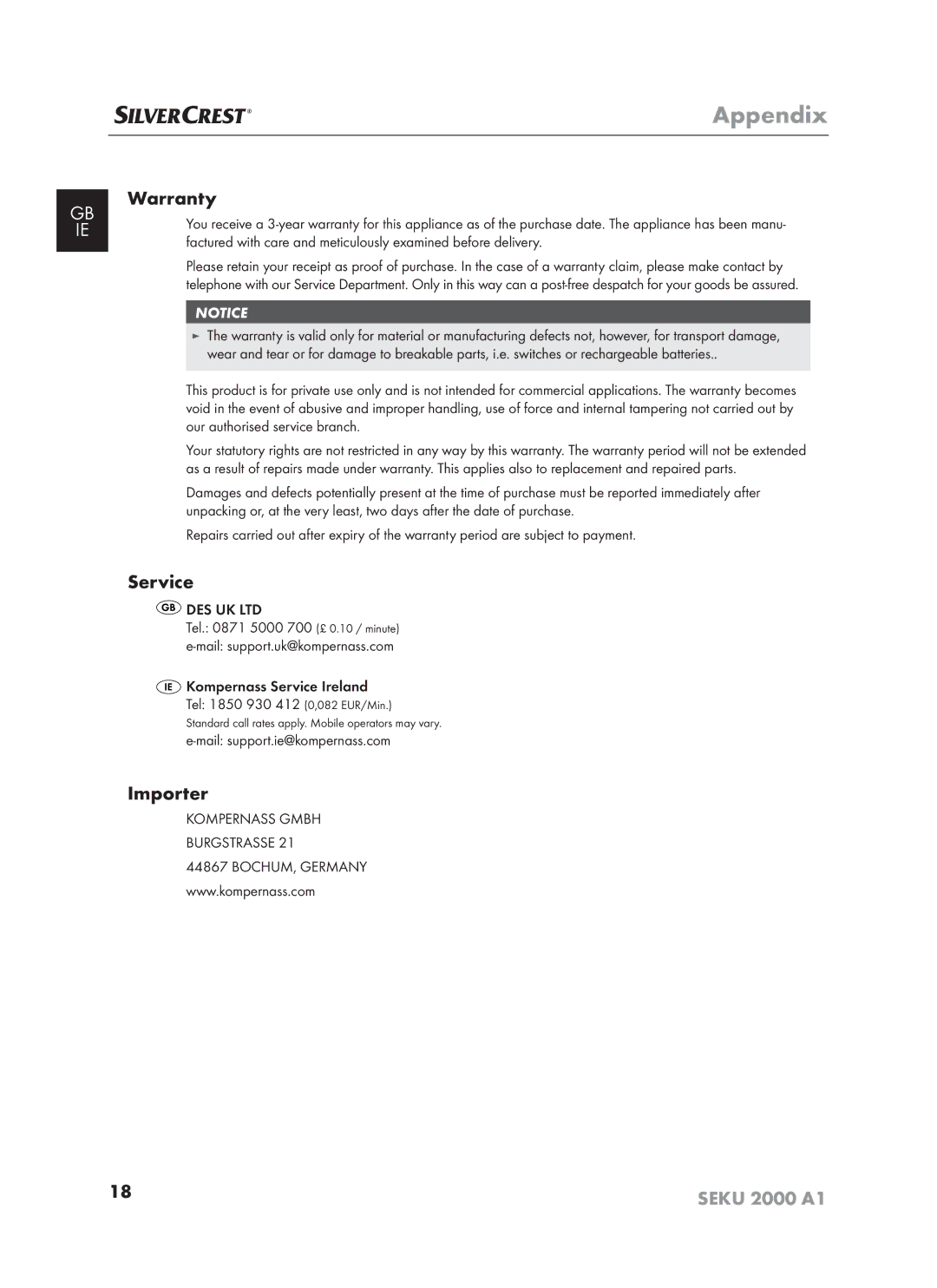Silvercrest SEKU 2000 A16 operating instructions Warranty, Service, Importer, Mail support.ie@kompernass.com 