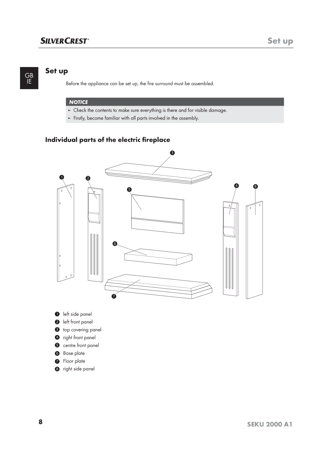 Silvercrest SEKU 2000 A16 operating instructions Set up, Individual parts of the electric ﬁreplace 