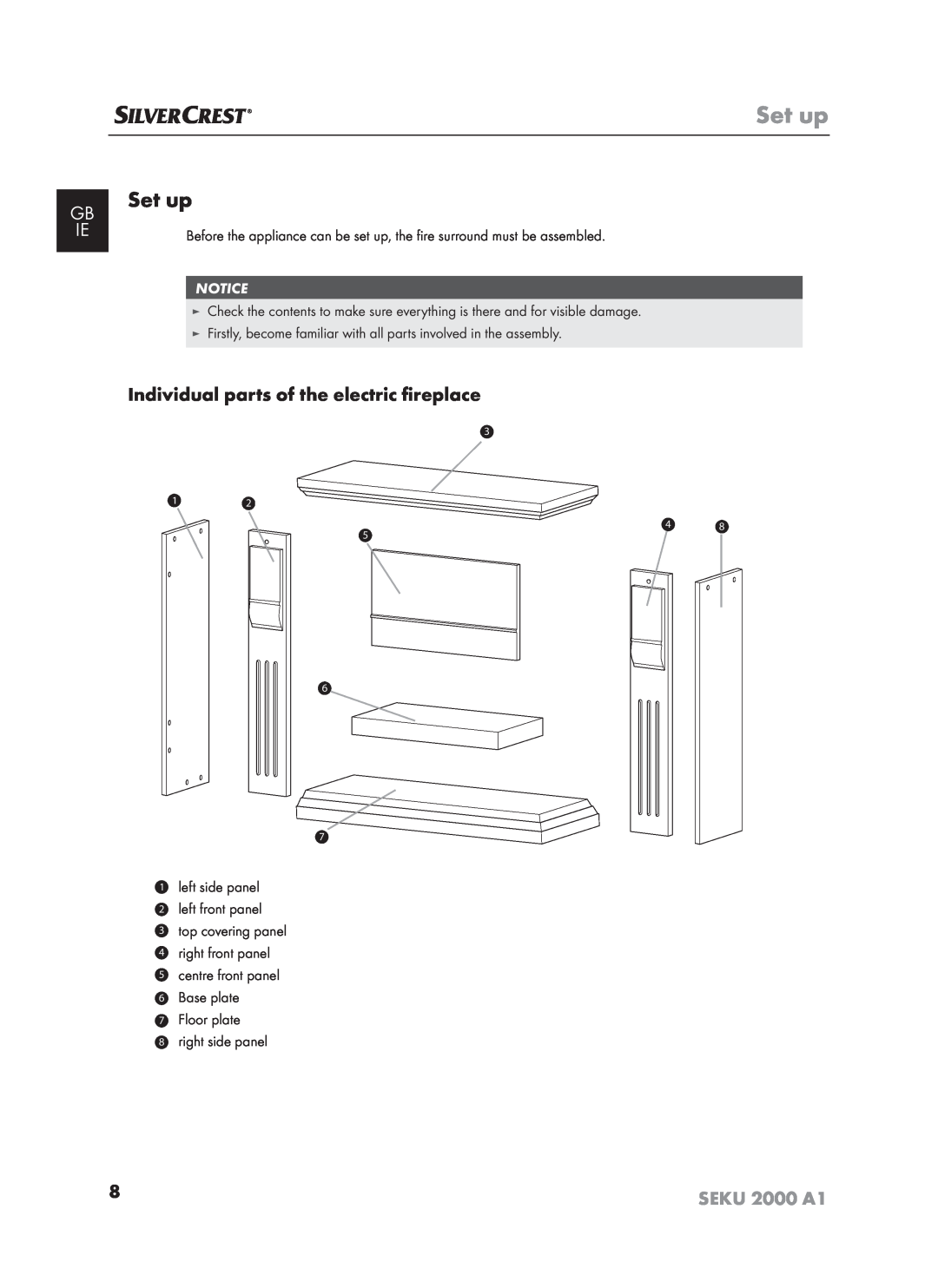 Silvercrest SEKU 2000 A16 operating instructions Set up, Individual parts of the electric ﬁreplace, Gb Ie 