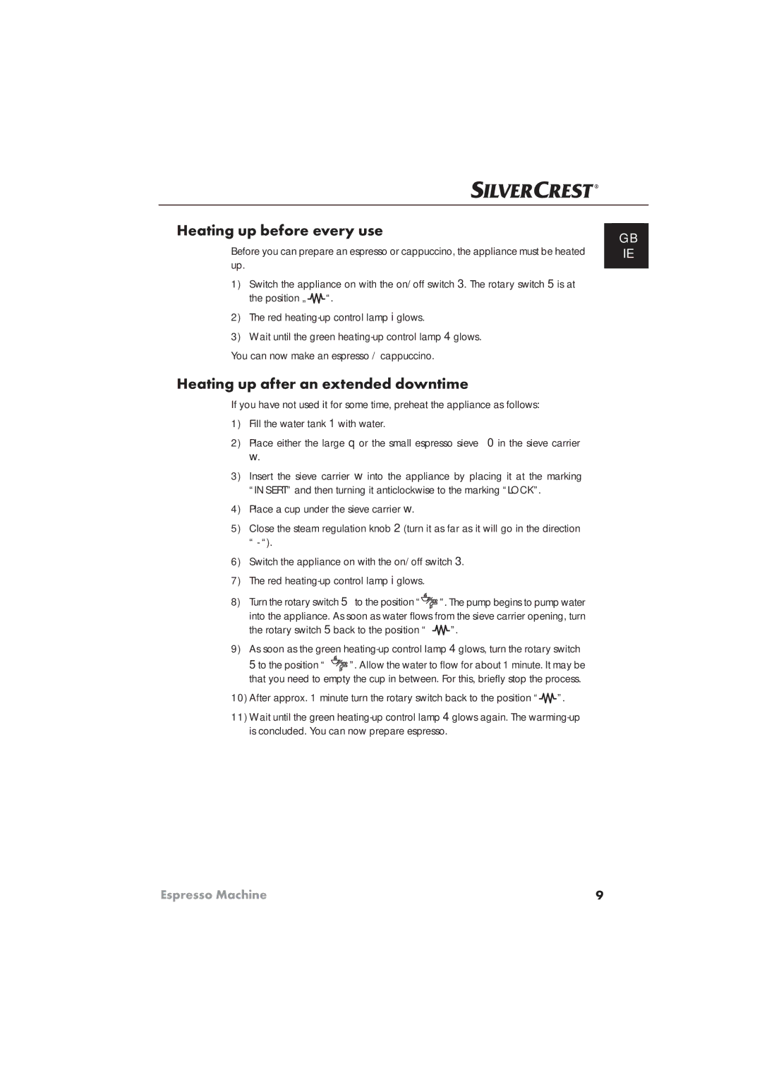 Silvercrest SEM 1100 A1 manual Heating up before every use, Heating up after an extended downtime 