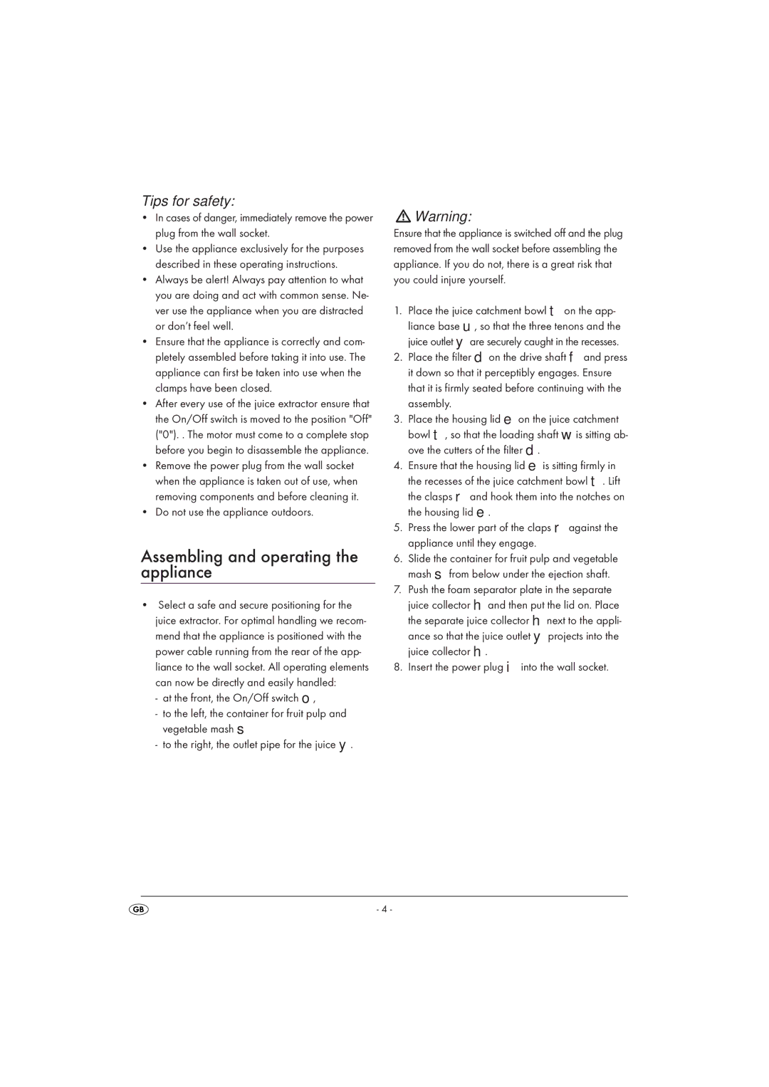 Silvercrest SFE 450 B16 manual Assembling and operating the appliance, Do not use the appliance outdoors 