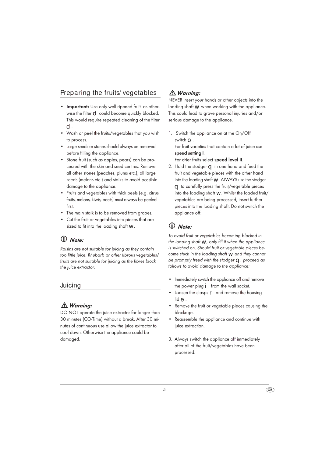 Silvercrest SFE 450 B16 manual Preparing the fruits/vegetables, Juicing 