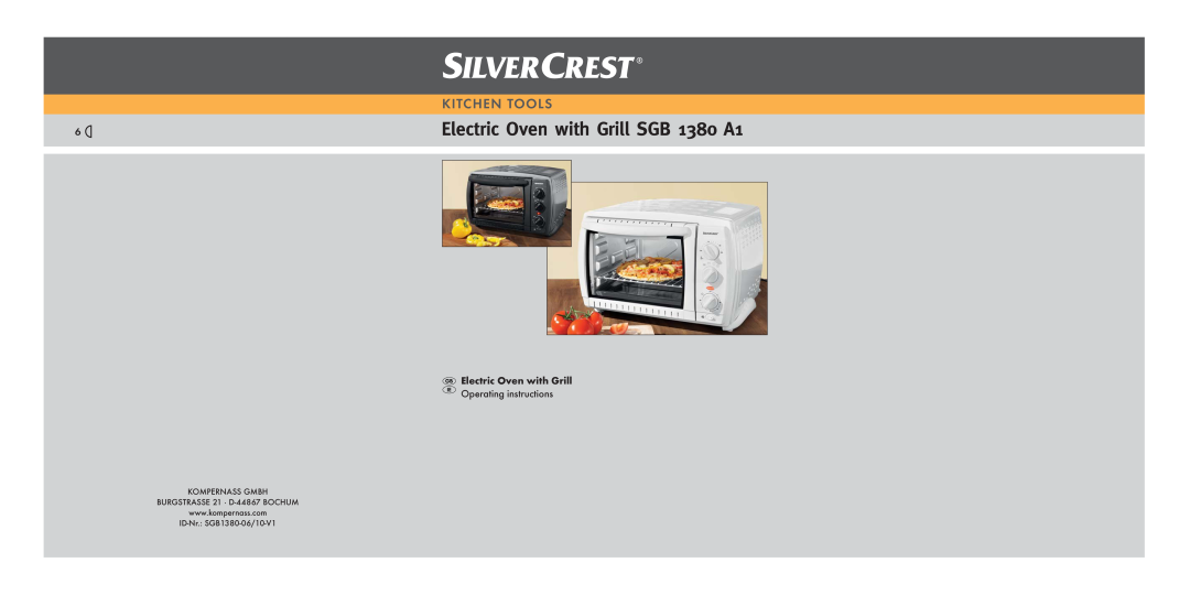 Silvercrest manual Electric Oven with Grill SGB 1380 A1, Kitchen Tools, KOMPERNASS GMBH BURGSTRASSE 21 · D-44867BOCHUM 