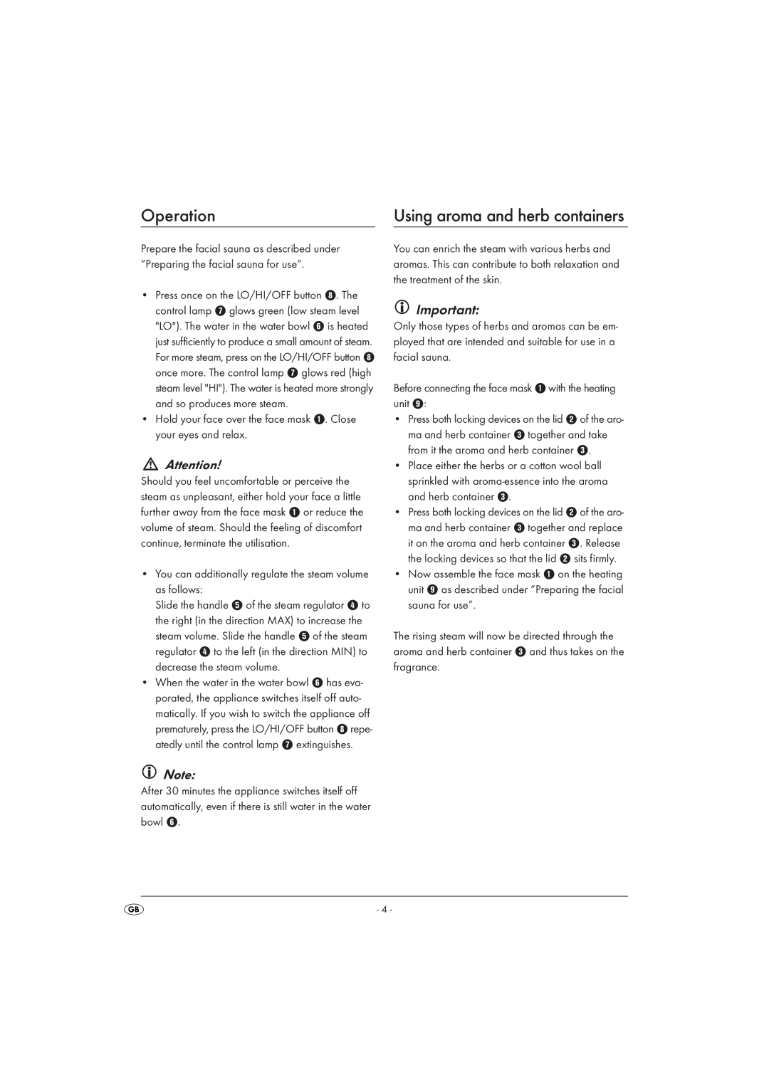 Silvercrest SGS 100 A1 operating instructions Operation, You can additionally regulate the steam volume as follows 