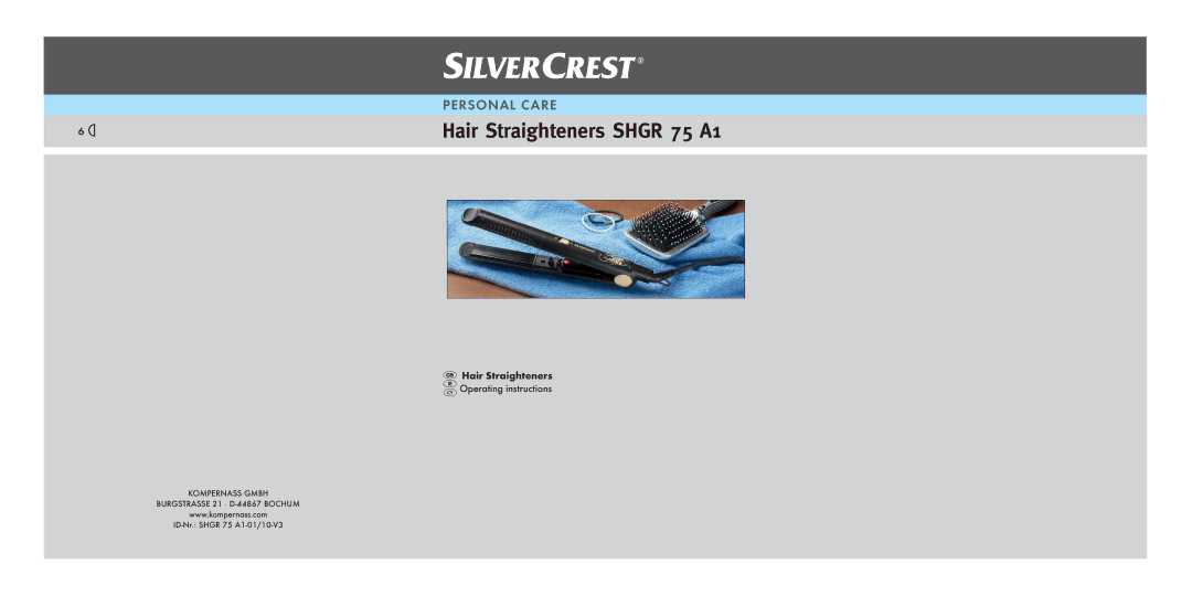 Silvercrest SHGR 75 A1 operating instructions Hair Straighteners Shgr 75 A1 