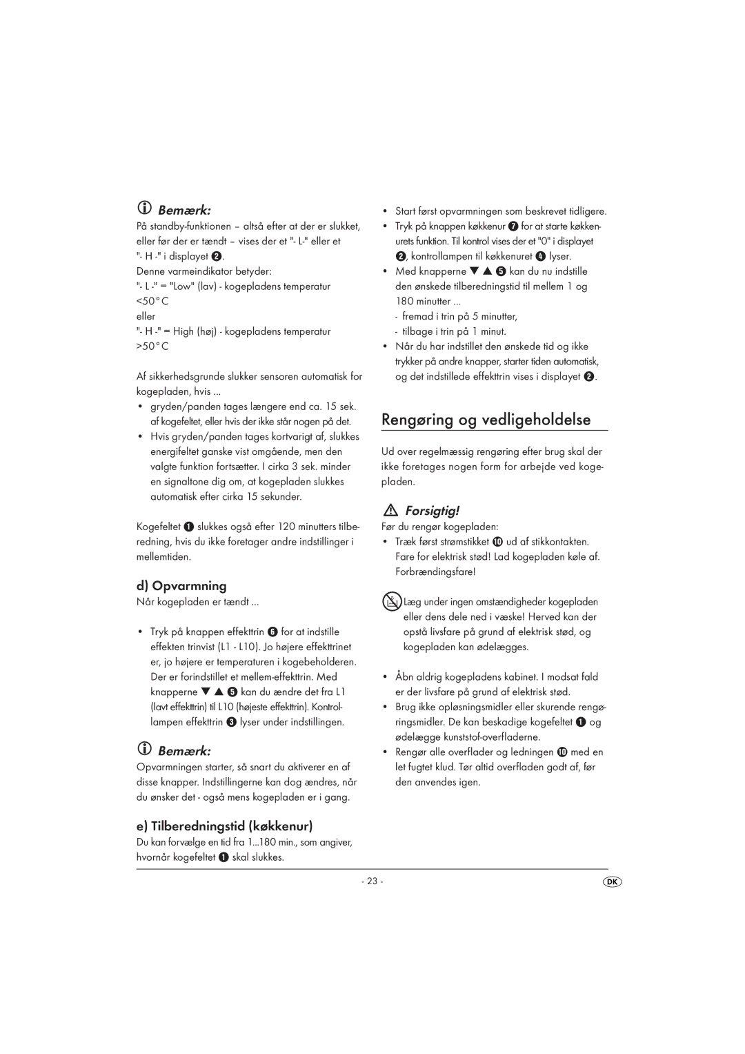 Silvercrest SIKP 2000 A1 manual Rengøring og vedligeholdelse, Bemærk, Opvarmning, Forsigtig, Tilberedningstid køkkenur 