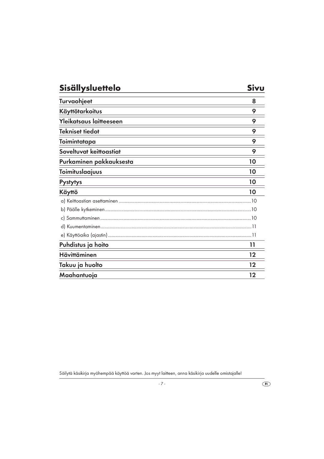 Silvercrest SIKP 2000 A1 manual Sisällysluettelo Sivu, Puhdistus ja hoito Hävittäminen Takuu ja huolto Maahantuoja 