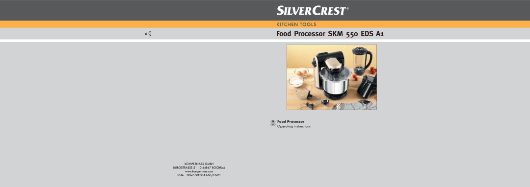 Silvercrest SKM550EDSA1-06/10-V3 manual Food Processor SKM 550 EDS A1 