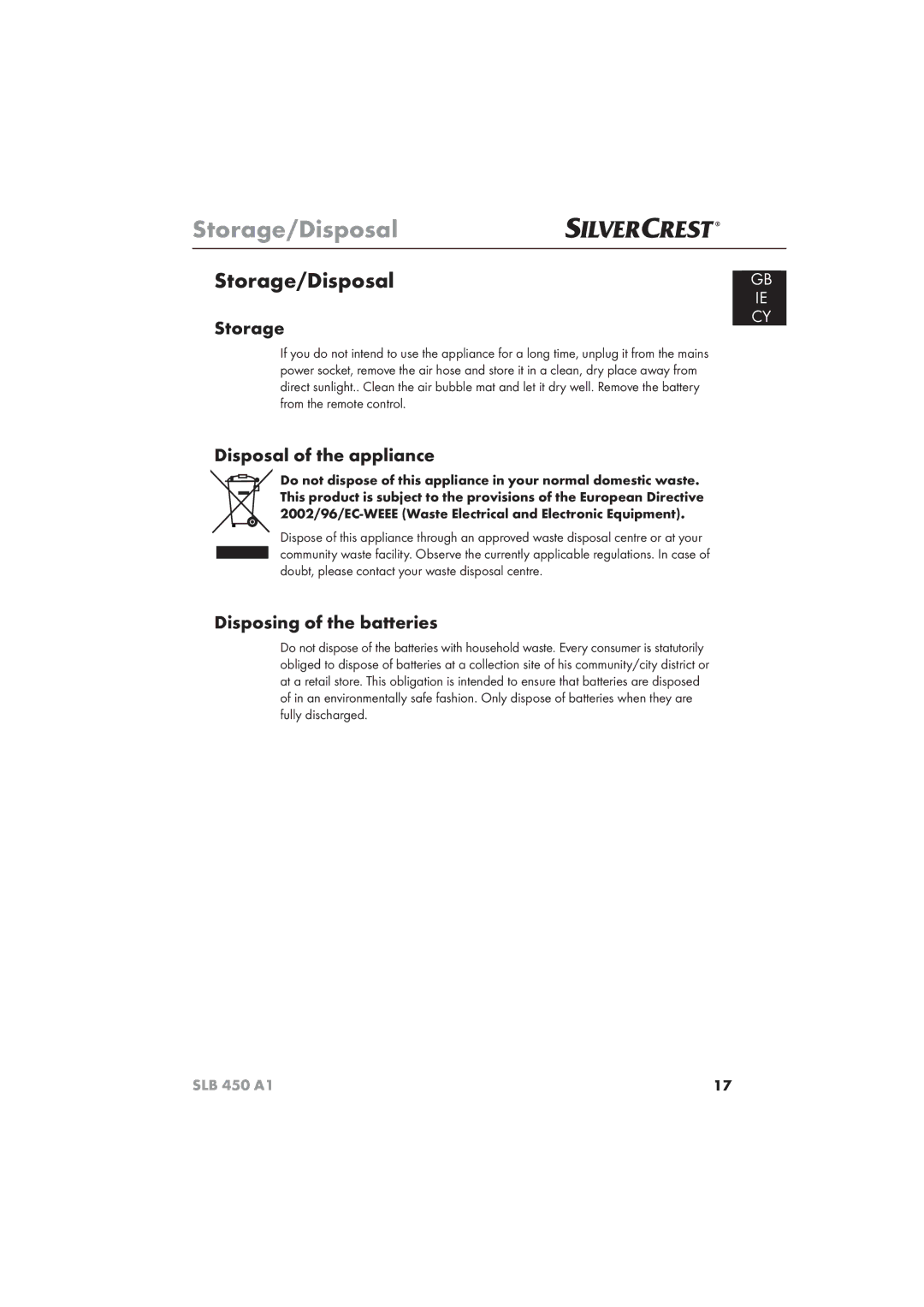 Silvercrest SLB 450 A16 operating instructions Storage/Disposal, Disposal of the appliance, Disposing of the batteries 