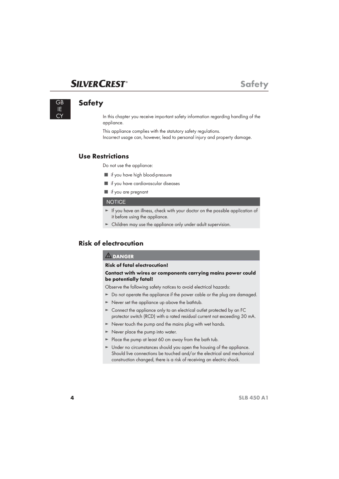 Silvercrest SLB 450 A16 operating instructions Safety, Use Restrictions, Risk of electrocution 