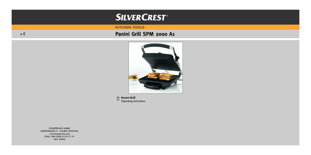 Silvercrest SPM 2000 A16 manual Panini Grill SPM 2000 A1, Kitc Hen Tool S, Panini Grill Operating instructions 