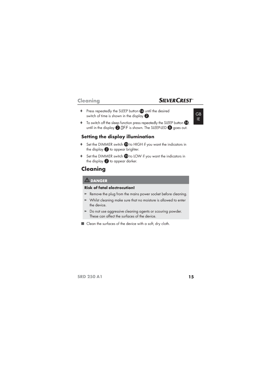 Silvercrest SRD 250 A1 operating instructions Cleaning, Setting the display illumination, Risk of fatal electrocution 