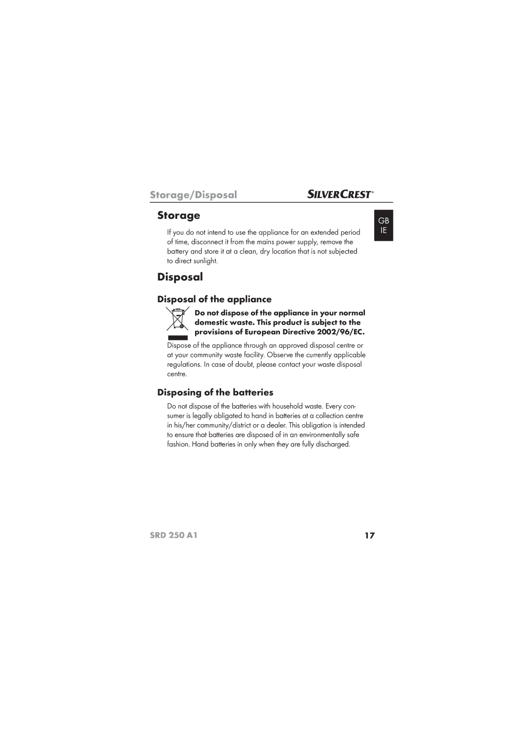 Silvercrest SRD 250 A1 operating instructions Storage, Disposal of the appliance, Disposing of the batteries 