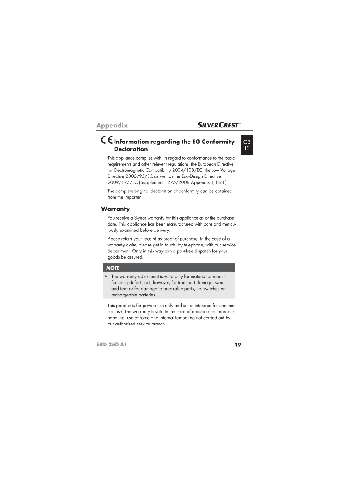 Silvercrest SRD 250 A1 operating instructions Information regarding the EG Conformity Declaration, Warranty 