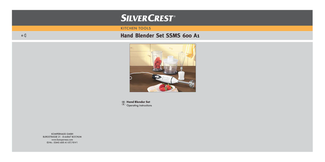 Silvercrest SSMS 600 A1 operating instructions Hand Blender Set Ssms 600 A1 