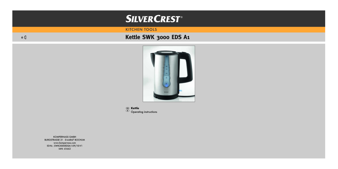 Silvercrest operating instructions Kettle SWK 3000 EDS A1, Kitc Hen Tool S, Kettle Operating instructions, Ian 
