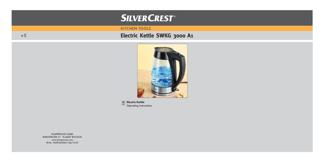 Silvercrest SWKG 3000 A1 manual Electric Kettle Swkg 3000 A1 