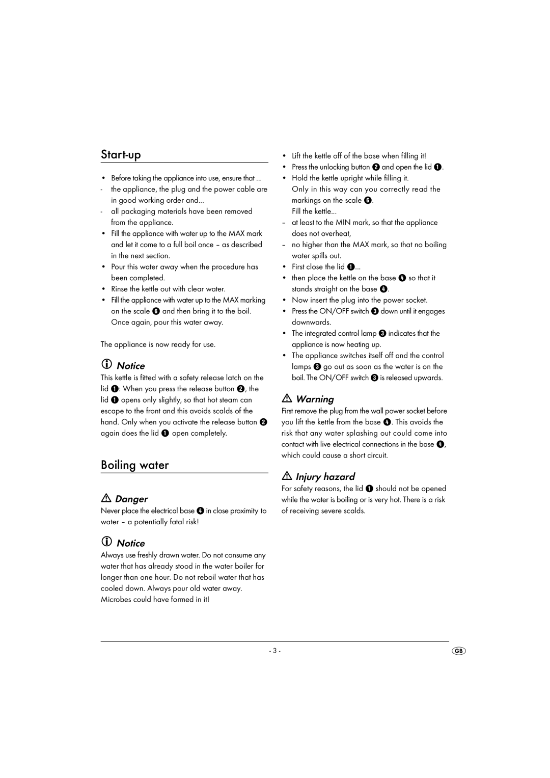 Silvercrest SWKK 3000 A1 operating instructions Start-up, Boiling water, Injury hazard, Appliance is now ready for use 