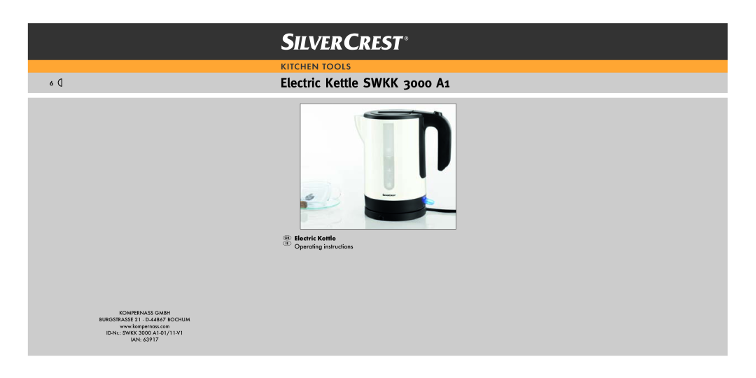 Silvercrest operating instructions Electric Kettle SWKK 3000 A1, Kitc Hen Tool S, Ian 