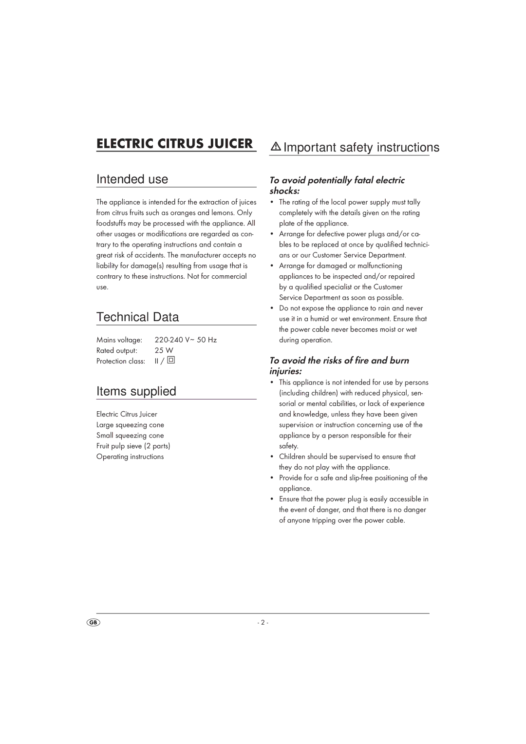 Silvercrest SZP25A1-07 manual Intended use, Technical Data, Items supplied, Important safety instructions 