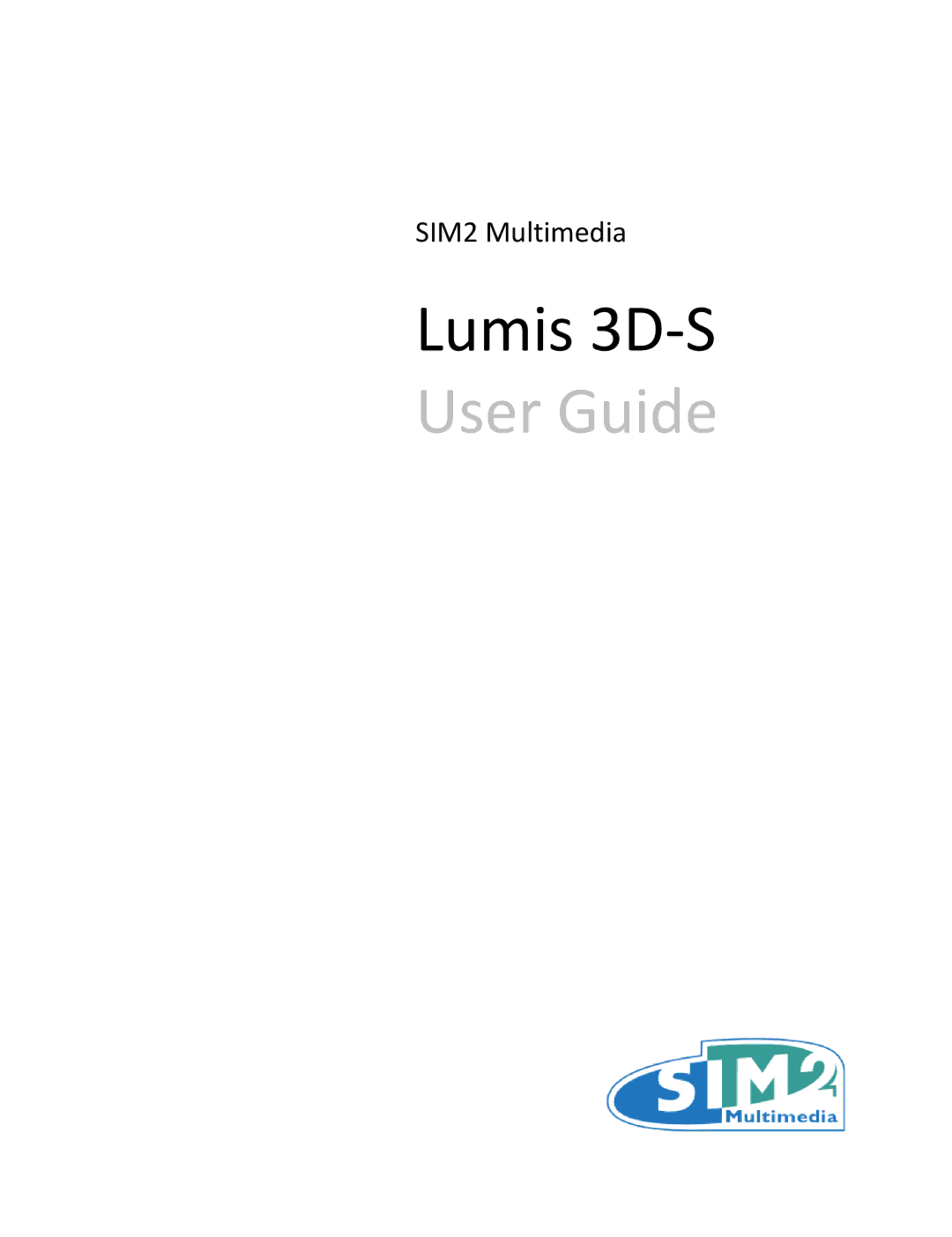 Sim2 Multimedia 3D-S manual User Guide 