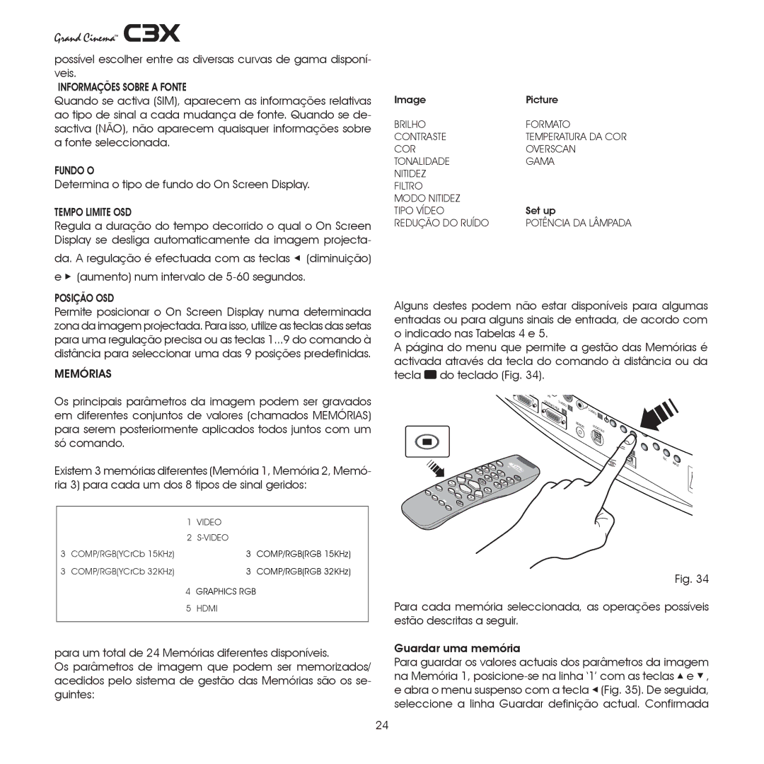 Sim2 Multimedia C3X manual Informações Sobre a Fonte, Fundo O, Tempo Limite OSD, Posição OSD, Memórias 