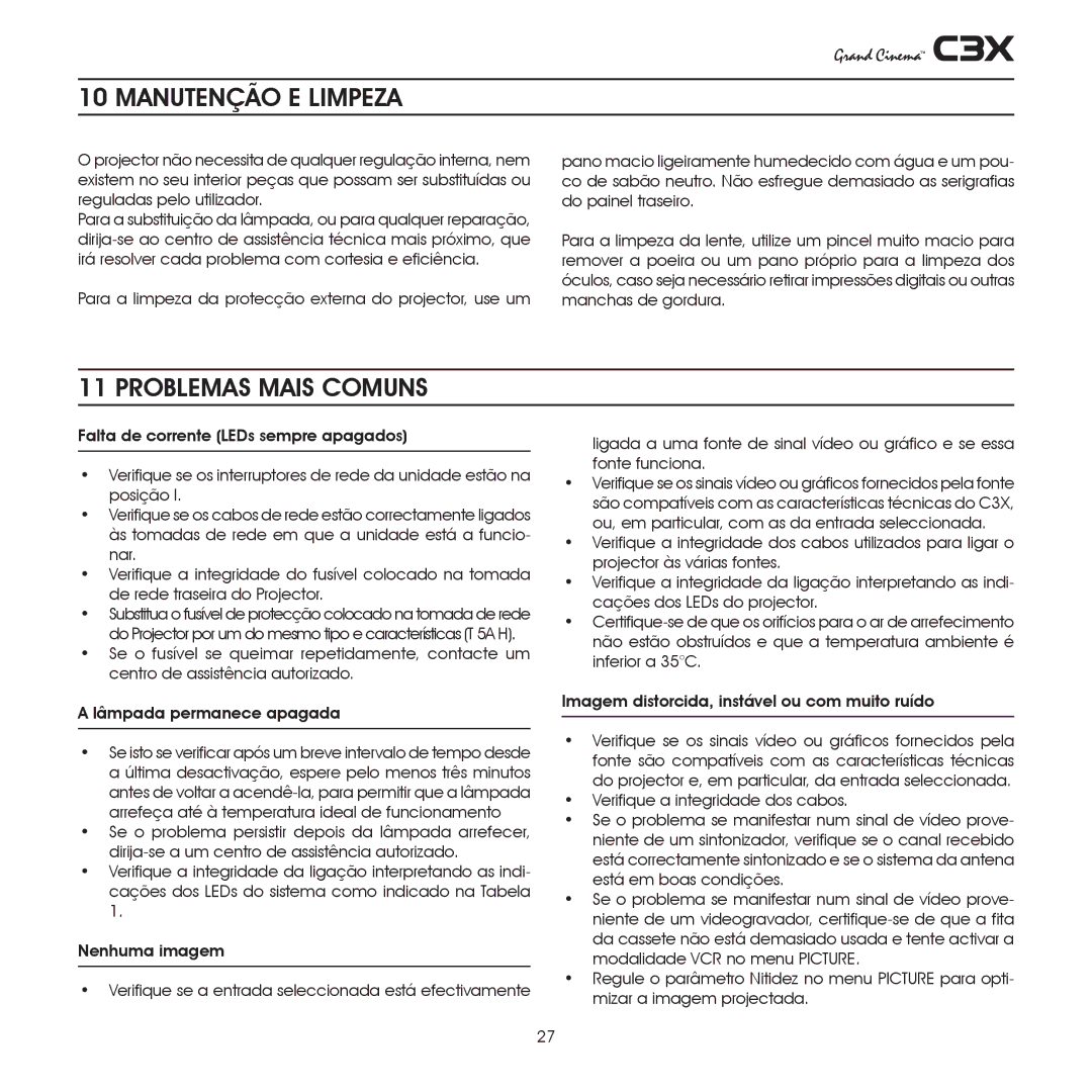 Sim2 Multimedia C3X manual Manutenção E Limpeza, Problemas Mais Comuns 