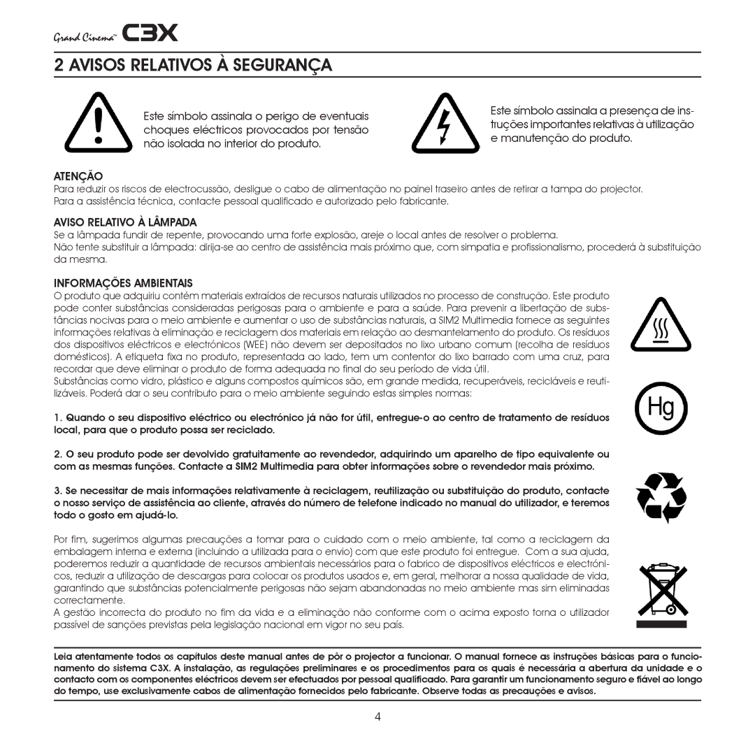 Sim2 Multimedia C3X manual Avisos Relativos À Segurança, Atenção, Aviso Relativo À Lâmpada, Informações Ambientais 