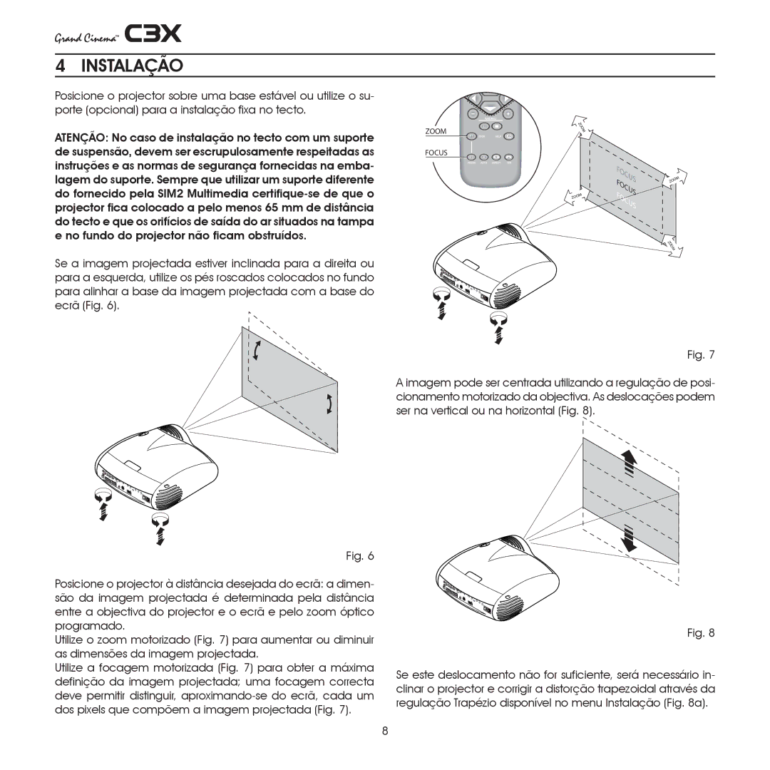 Sim2 Multimedia C3X manual Instalação, Focus 