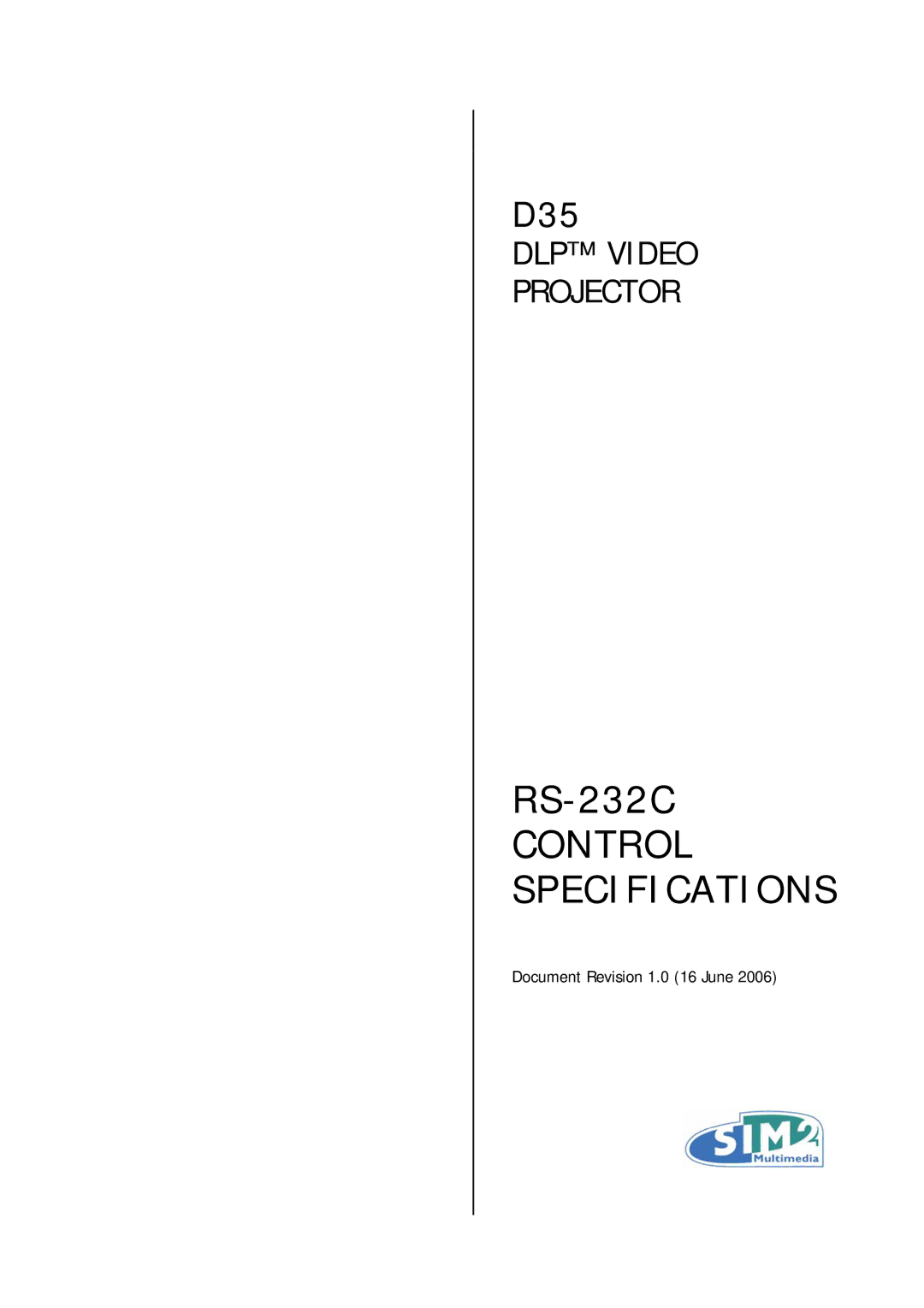 Sim2 Multimedia D35 specifications Control Specifications 