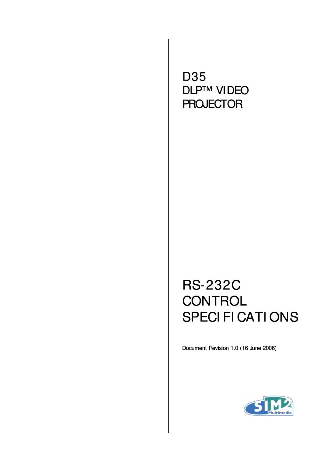 Sim2 Multimedia D35 specifications RS-232C CONTROL SPECIFICATIONS, Dlp Video Projector 