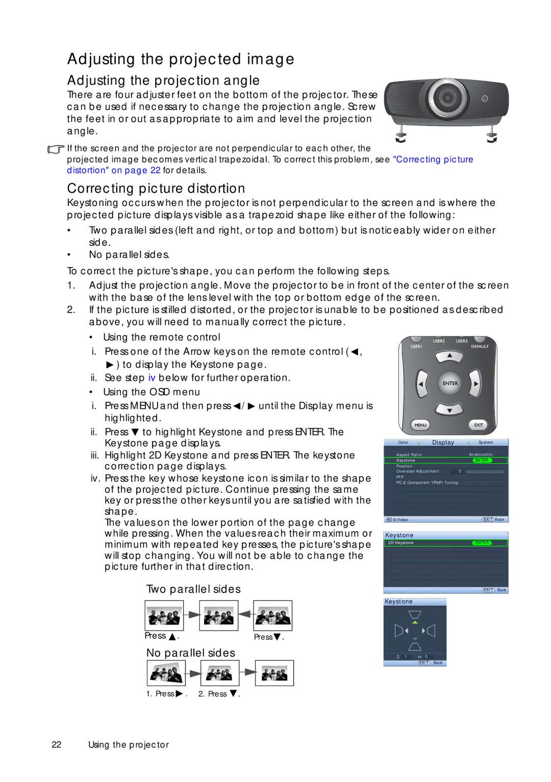 Sim2 Multimedia D60 Adjusting the projected image, Adjusting the projection angle, Correcting picture distortion 