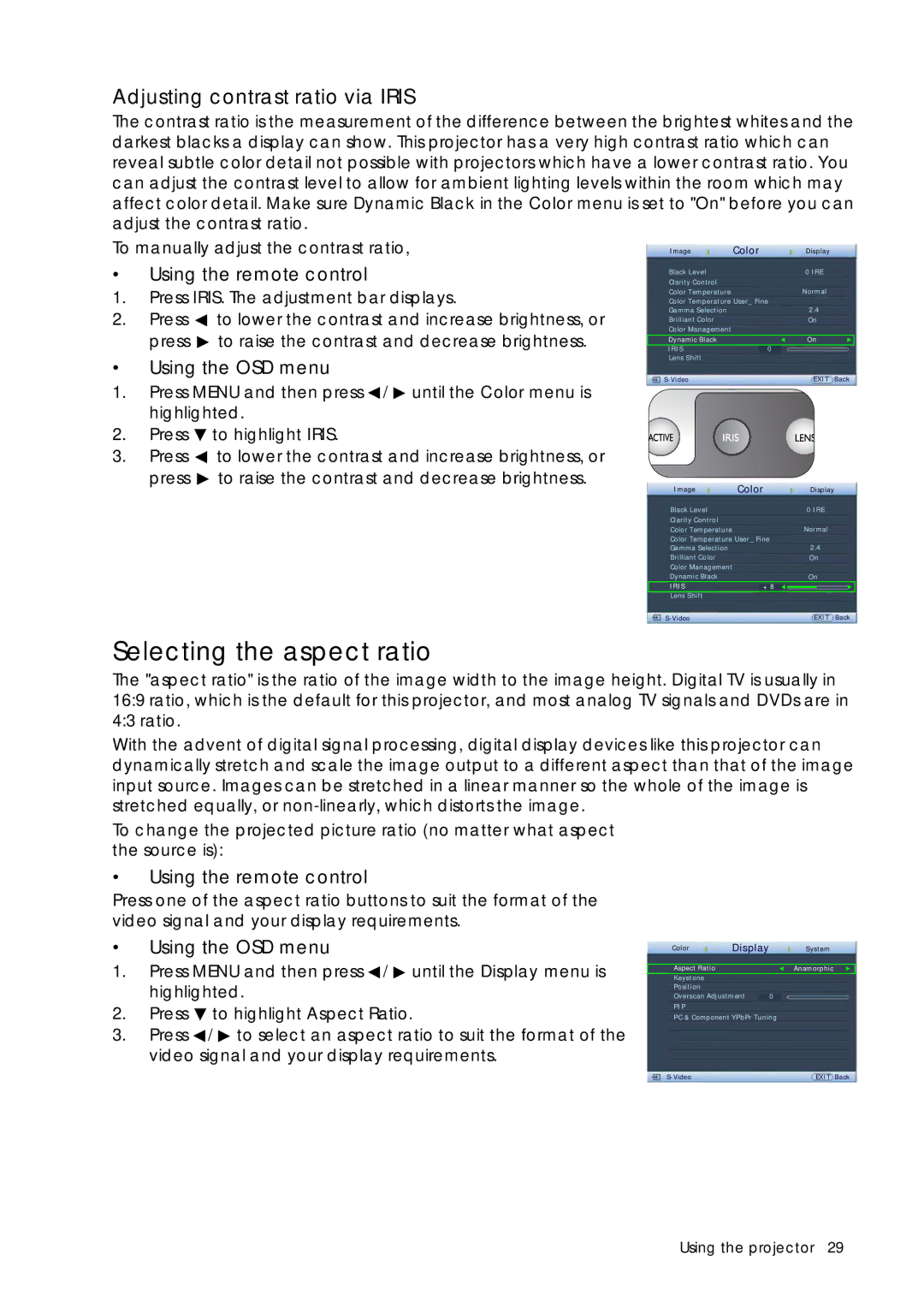 Sim2 Multimedia D60 user manual Selecting the aspect ratio, Adjusting contrast ratio via Iris 