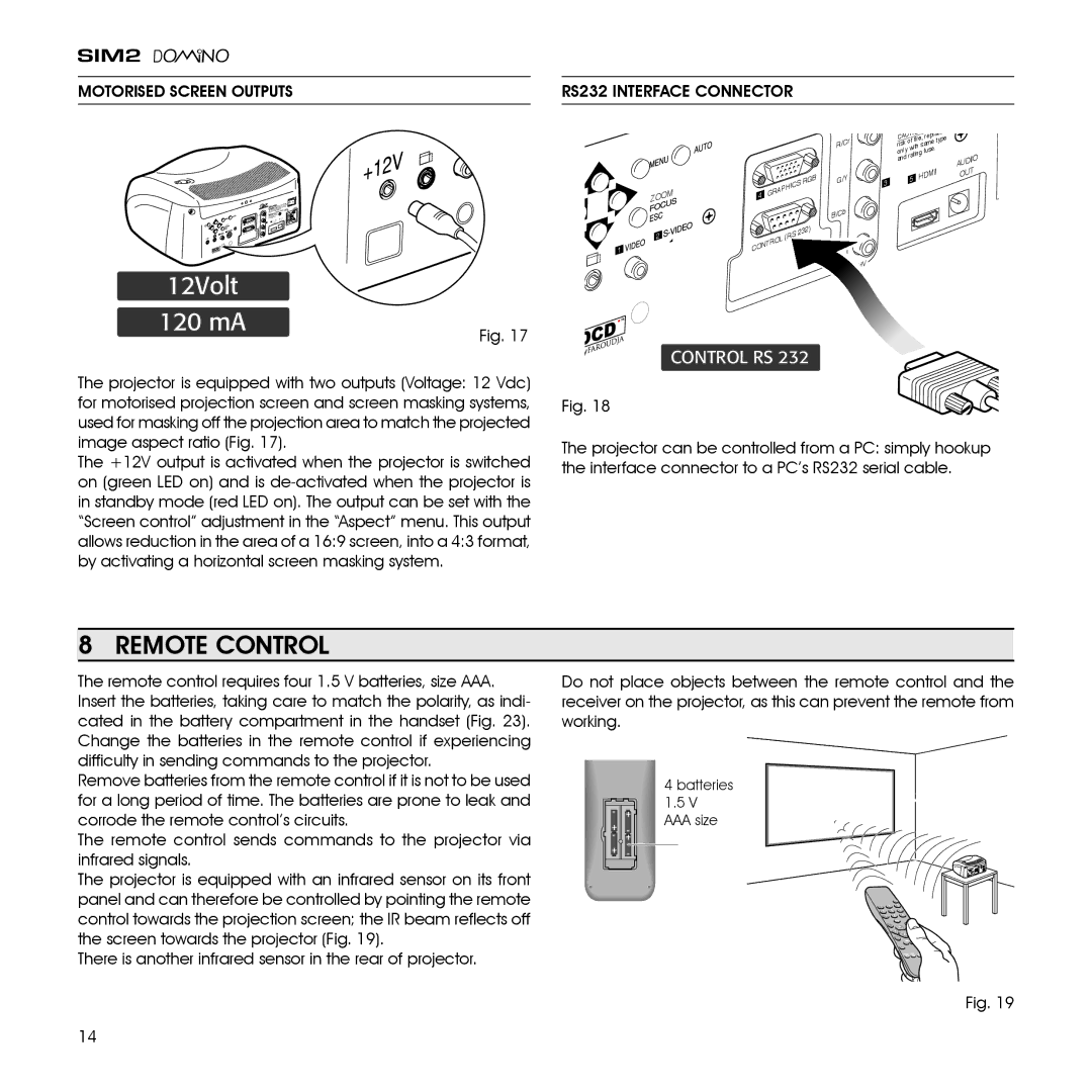 Sim2 Multimedia D80 installation manual Remote Control, Motorised screen outputs RS232 interface connector 