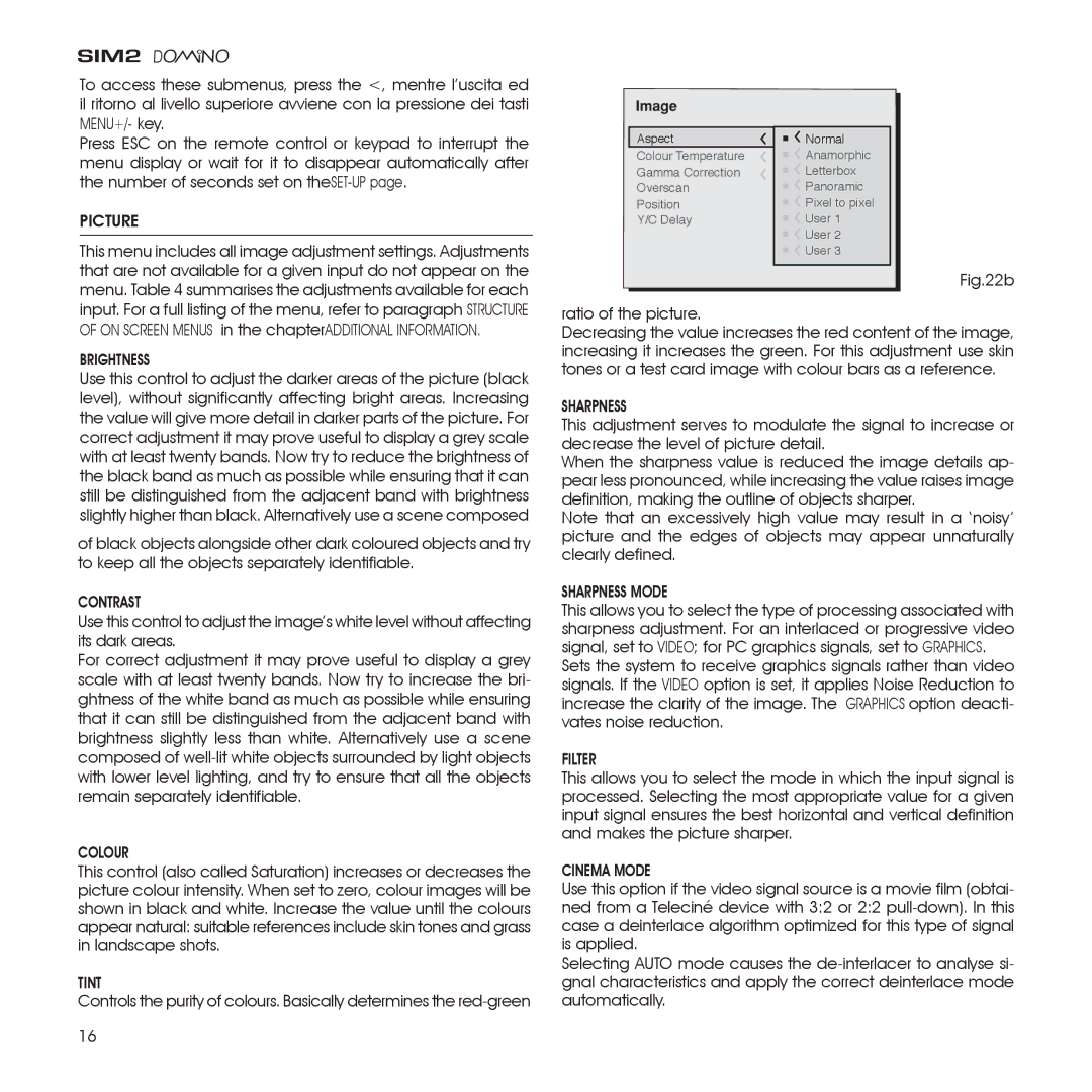 Sim2 Multimedia D80 installation manual Picture, Brightness, Colour, Ratio of the picture 