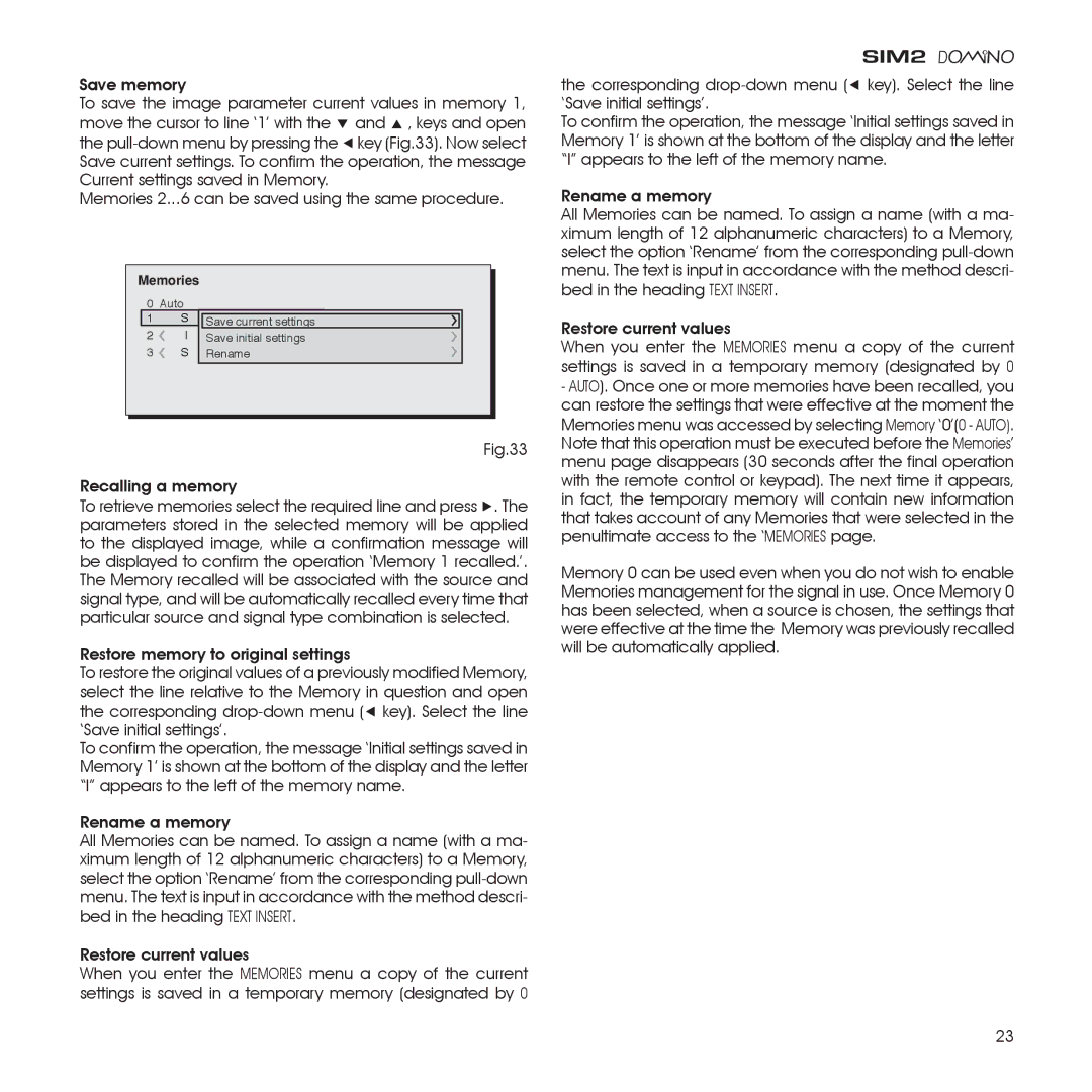 Sim2 Multimedia D80 installation manual Recalling a memory 