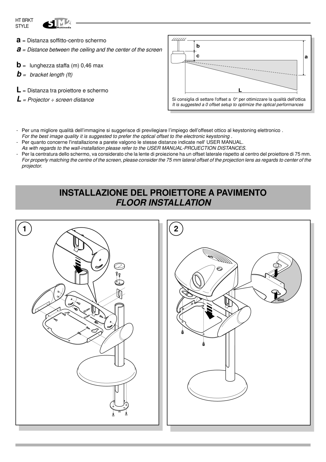 Sim2 Multimedia HT 200, HT 250 installation manual Floor Installation 