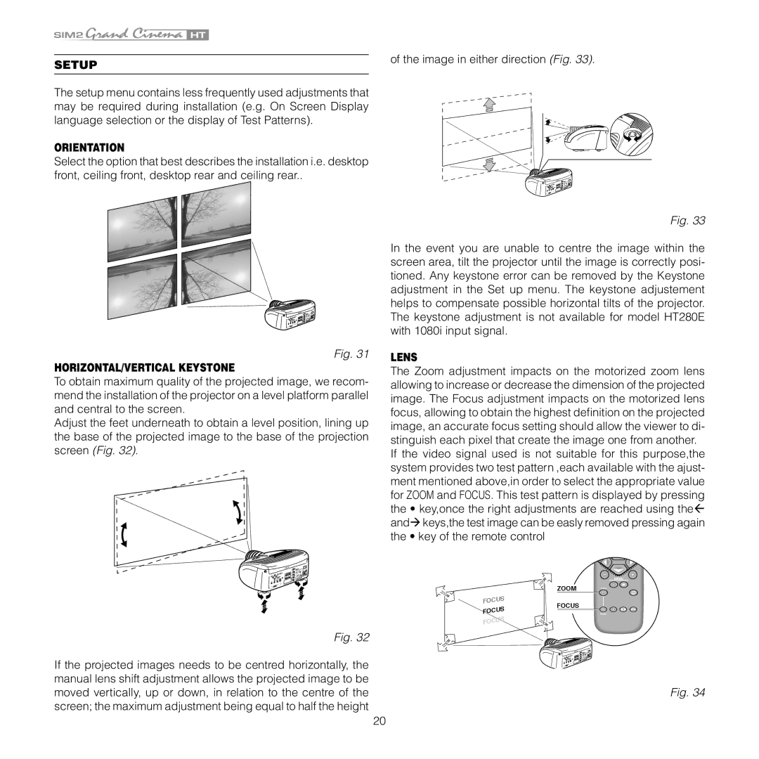 Sim2 Multimedia HT 280E, HT 300E installation manual Setup, Orientation, HORIZONTAL/VERTICAL Keystone, Lens 