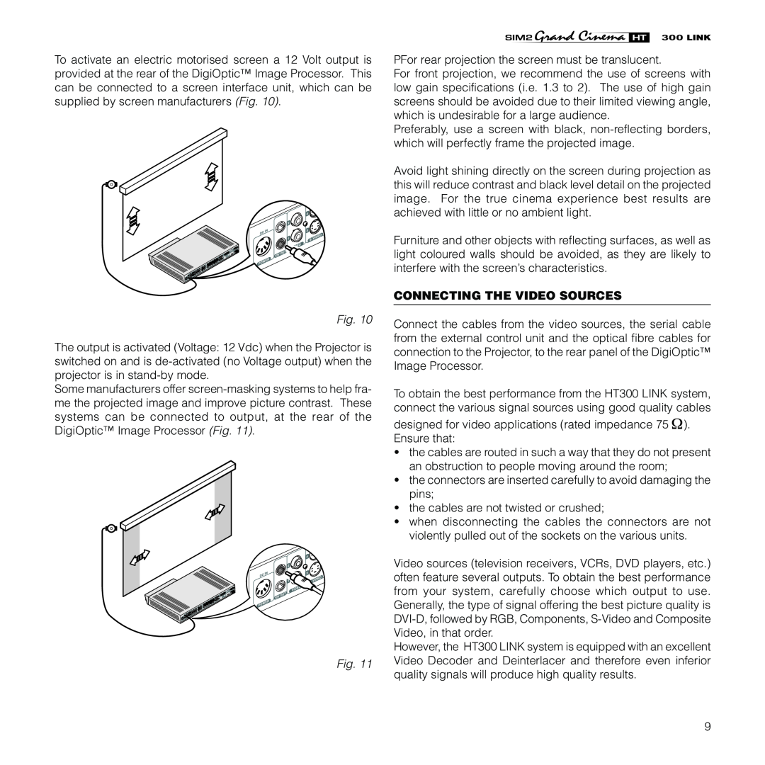 Sim2 Multimedia HT300 Link installation manual Connecting The Video Sources 