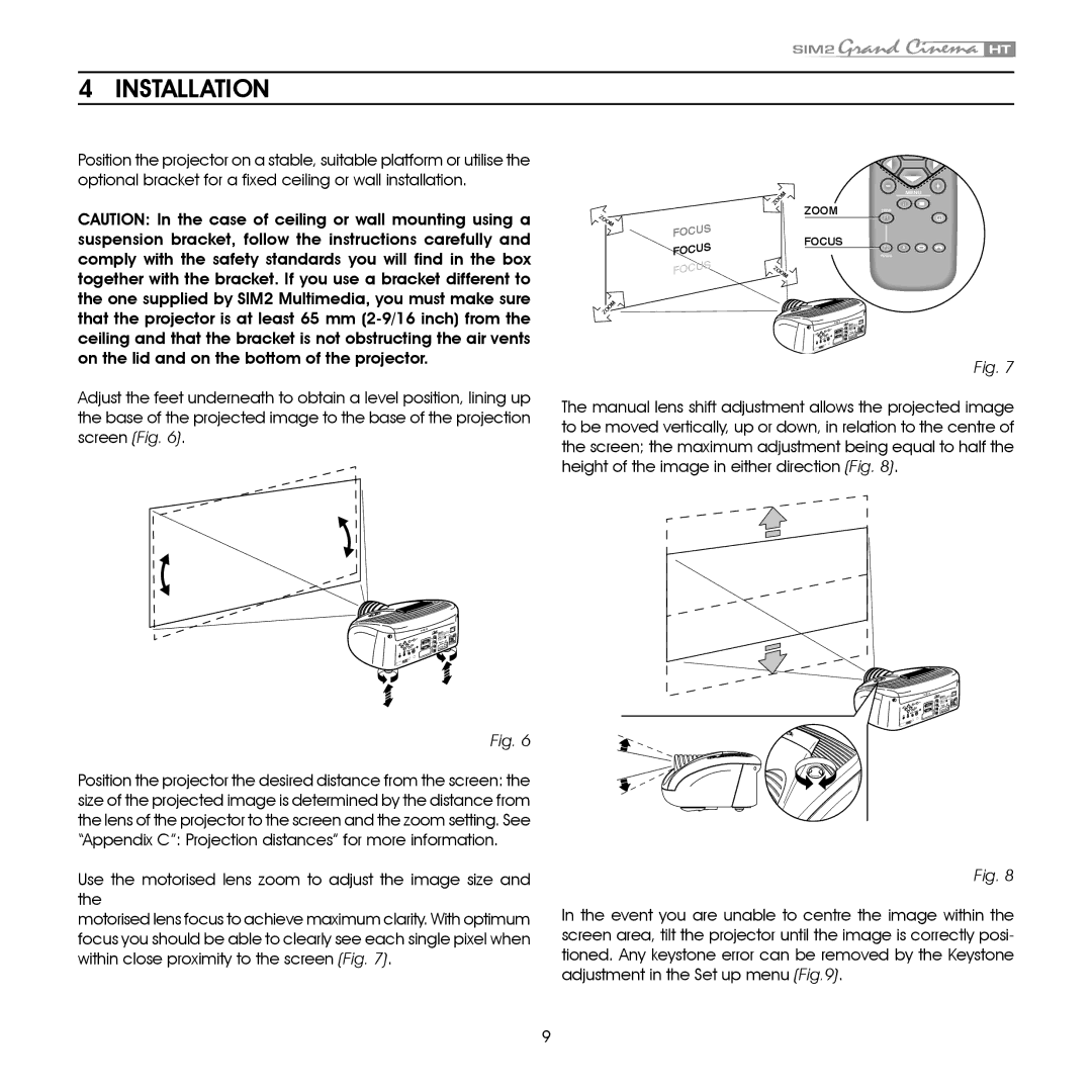 Sim2 Multimedia HT305 installation manual Installation 