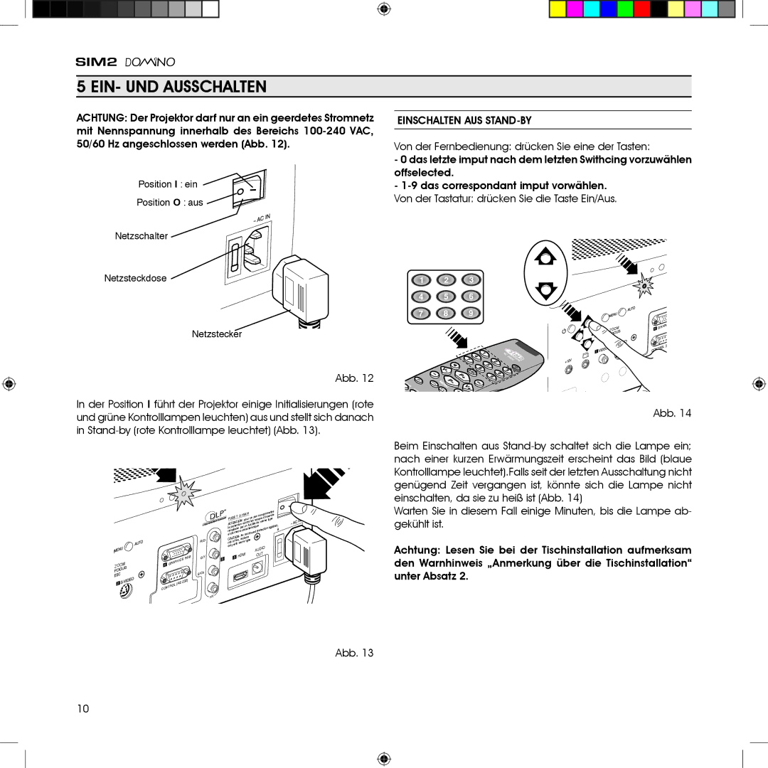 Sim2 Multimedia HT380 manual EIN- UND Ausschalten 