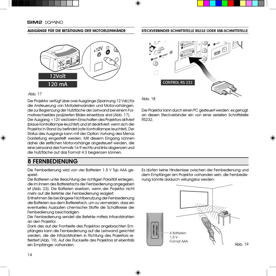 Sim2 Multimedia HT380 manual Fernbedienung, Ausgänge für die Betätigung der Motorleinwände 