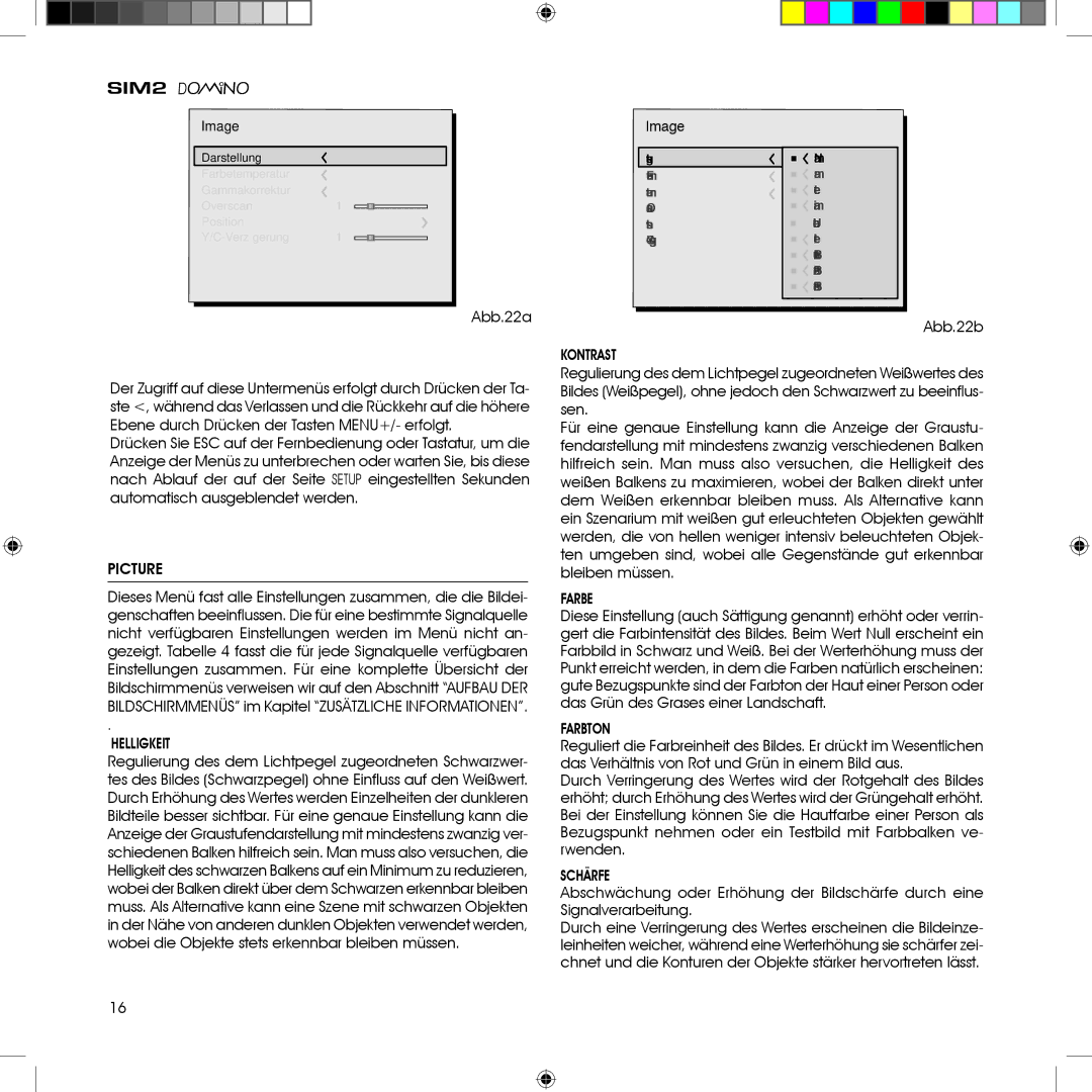 Sim2 Multimedia HT380 manual Picture, Helligkeit, Farbe, Farbton 