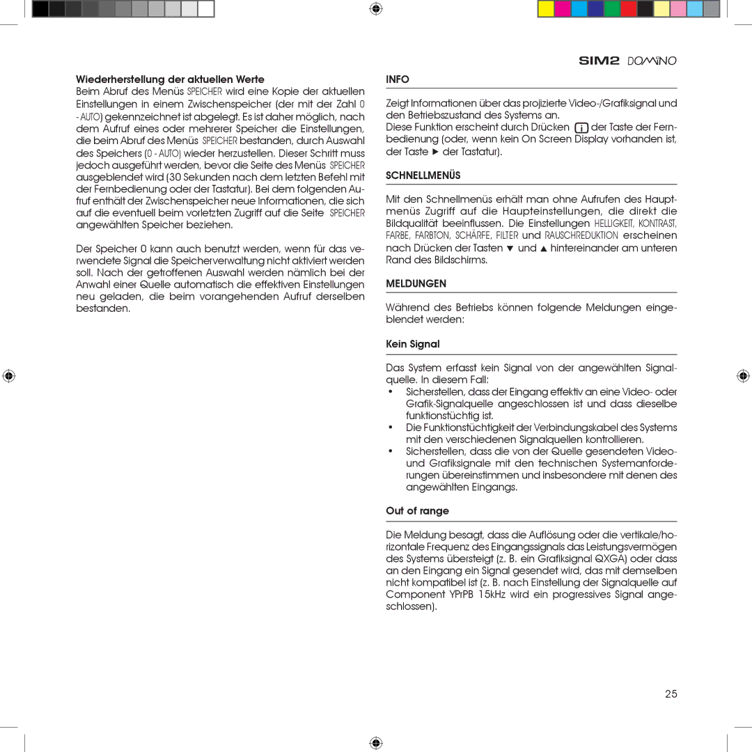 Sim2 Multimedia HT380 manual Wiederherstellung der aktuellen Werte, Info, Schnellmenüs, Meldungen 