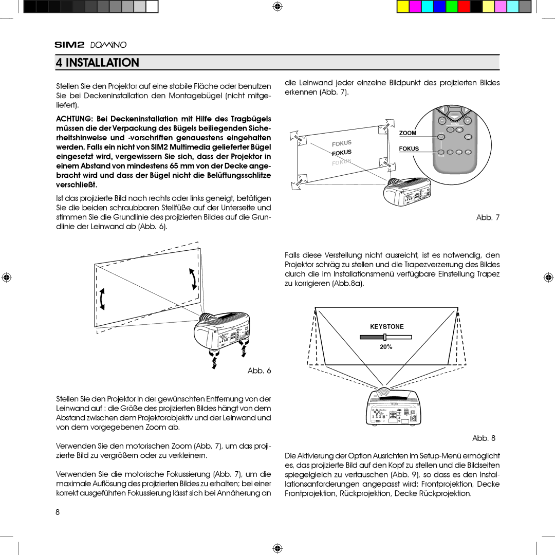 Sim2 Multimedia HT380 manual Installation, Abb 