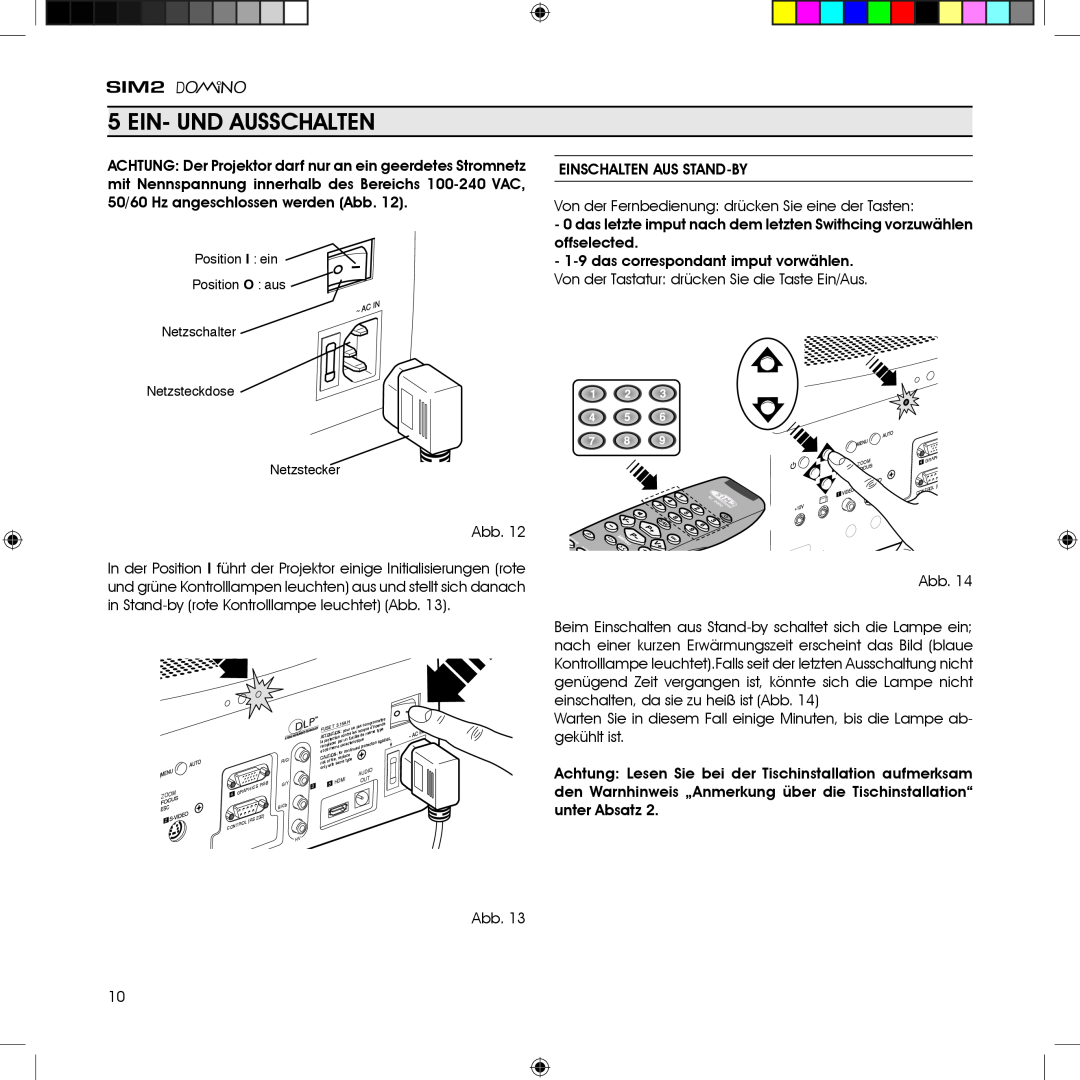 Sim2 Multimedia HT380 manual Ein- Und Ausschalten, Position I ein Position O aus Netzschalter Netzsteckdose, Netzstecker 