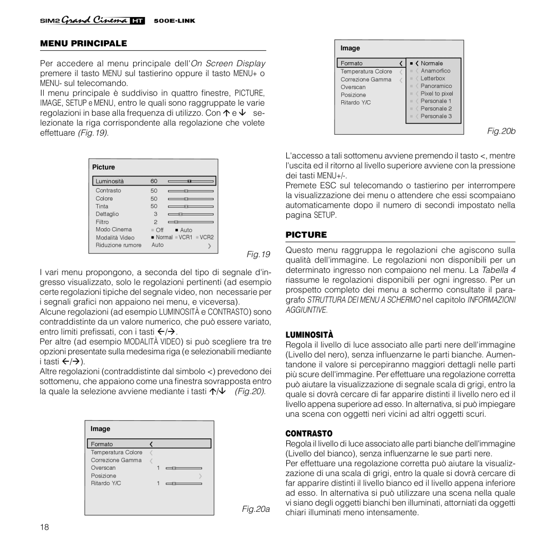 Sim2 Multimedia HT500 E-LINK manual Menu Principale, Picture, Luminosità, Contrasto 