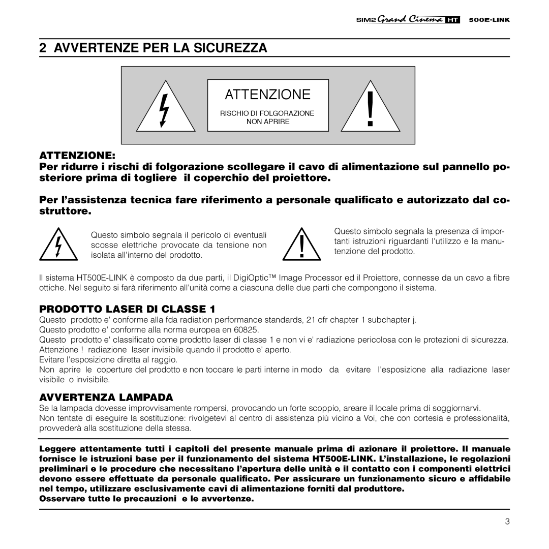 Sim2 Multimedia HT500 E-LINK manual Attenzione, Avvertenze PER LA Sicurezza 